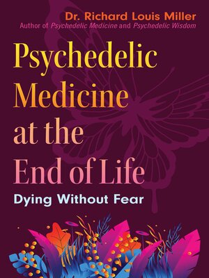 cover image of Psychedelic Medicine at the End of Life
